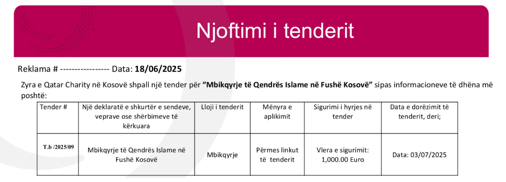 Njoftim i tenderit: “Mbikqyrje të Qendrës Islame në Fushë Kosovë”